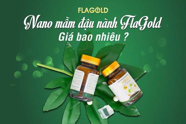 Giá Nano mầm đậu nành FlaGold chính hãng không lo hàng giả Nano-mam-dau-nanh-flagold-gia-bao-nhieu-1